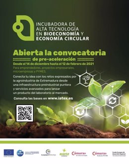 Cartel de la convocatoria de la Incubadora de Alta Tecnología en Bioeconomía y Economía Circular en Extremadura