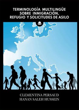 Dos profesoras de la UPO publican el libro 'Terminología multilingüe sobre inmigración, refugio y asilo'.
