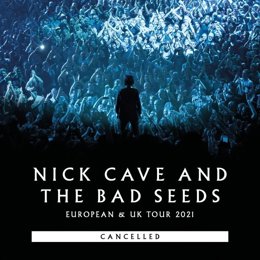 Cartell de la gira de Nick Cave & The Bad Seeds cancellada.
