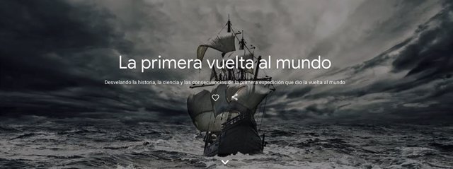 Google Arts & Culture inaugura un portal digital que explora los detalles de la circunnavegación Magallanes-Elcano