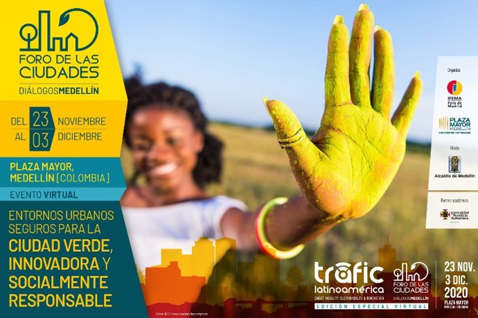 Ifema.- El Foro de las Ciudades Diálogos Medellín 2020 acoge proyectos urbanos de 30 ciudades de España e Iberoamérica