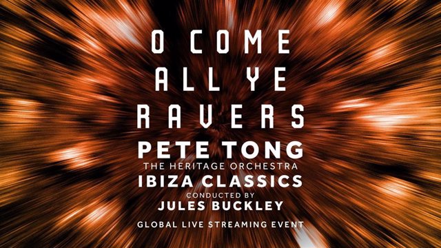 Pete Tong y The Heritage Orchestra juntos en 'O Come All Ye Ravers'