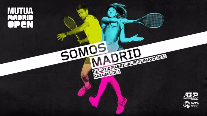 Cartel de la campaña de marketing del Mutua Madrid Open para su edición de 2021