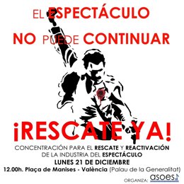 Cartel de la próxima movilización del sector de espectáculos y eventos de la Comunitat Valenciana en favor de un rescate frente a las consecuencias de la Covid-19.