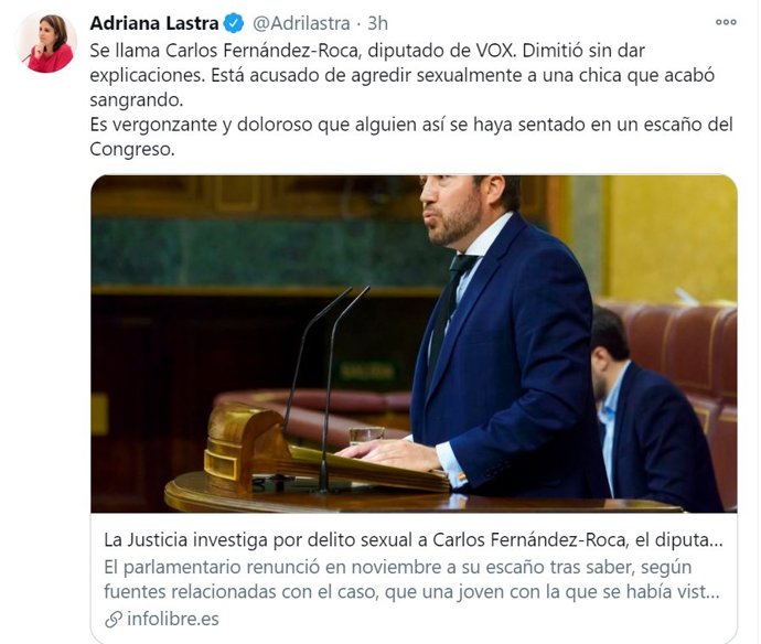 Tweet de la portavoz del PSOE en el Congreso, Adriana Lastra, sobre el exdiputado de Vox Carlos Fernández-Roca