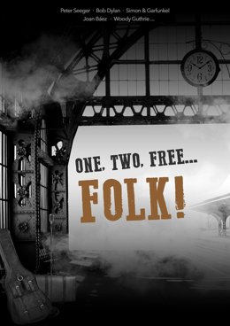 Cartel del espectáculo 'One, Two, Free... Folk'.