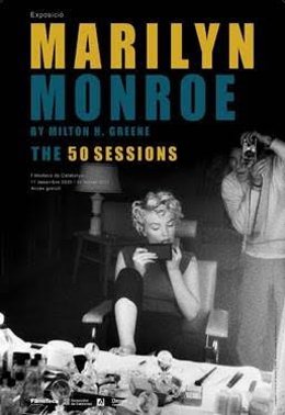 Cartel de la exposición 'Marilyn Monroe by Milton H.Greene. The 50 sessions'