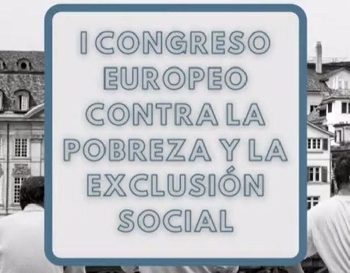 Más de 200 personas participan en el I Congreso Europeo contra la Pobreza y la Exclusión Social