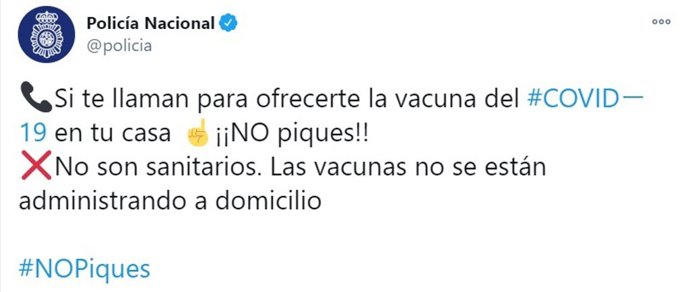 Tuit de la policía Nacional alertando sobre el timpo de las vacunas a domiclio