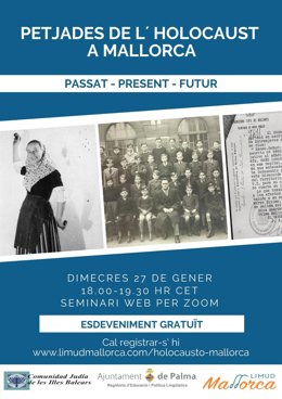 Cartel promocional de 'Las pisadas del Holocausto en Mallorca: pasado, presente y futuro', una serie de charla virtuales organizadas por el Ayuntamiento de Palma con motivo del Día del Recuerdo del Holocausto.