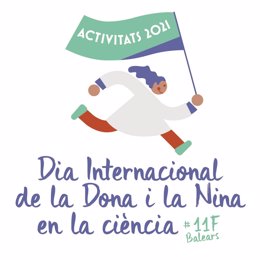 Crtel de la Plataforma 11F Baleares para celebrar el Día Internacional de la Mujer y la Niña en la Ciencia.