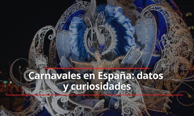 Carnavales en España: datos y curiosidades.