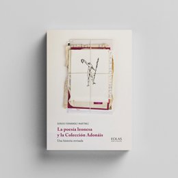 El libro de Sergio Fernández La poesía leonesa y la Colección Adonáis, que abre la colección A cuentagotas.