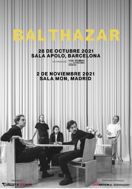 Cartel de los conciertos de la banda Balthazar en Barcelona y Madrid