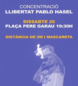 Imagen del cartel de la concentración convocada este sábado a las 19.30 horas por Arran Palma en apoyo al rapero Pablo Hasél.