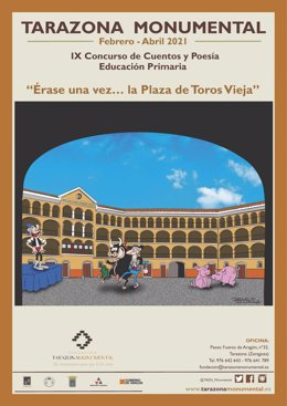Tarazona Monumental dedica el concurso literario 'Érase una vez...' a la Plaza de Toros Vieja.