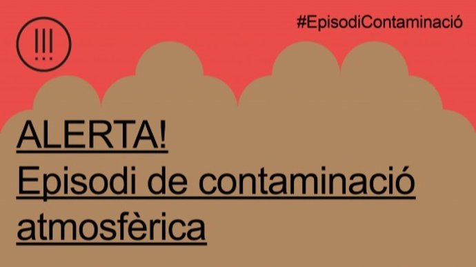 Archivo - Cartel del Ayuntamiento de Barcelona que anuncia el episodio de contaminación atmosférica.