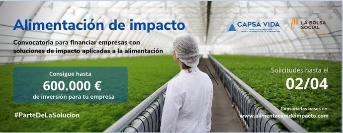 Capsa Vida se une a la Bolsa Social para financiar empresas que promuevan una alimentación más sostenible.