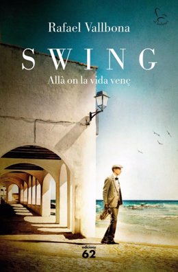 Portada de 'Swing. All on la vida ven', de Rafael Vallbona.