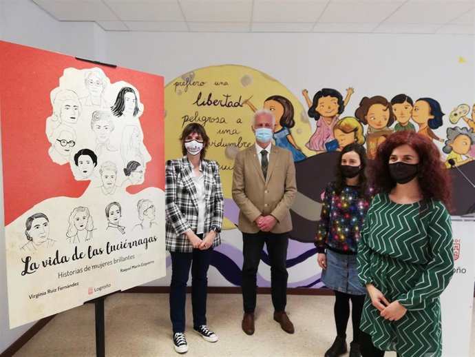 'La Vida De Las Luciérnagas' Recrea E Ilustra La Vida De 13 Riojanas "Referentes Para Mujeres Y Hombres Del Mañana"