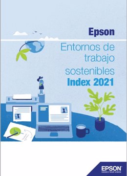 Portada del estudio 'Informe Entornos de Trabajo Sostenibles 2021' realizado por Epson