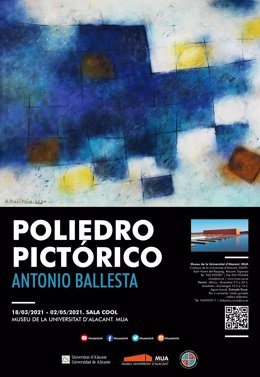 Una selección de obras de Antonio Ballesta se exponen en el MUA con "Poliedro pictórico"