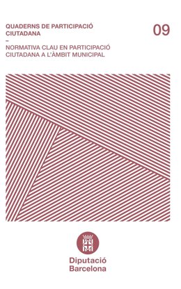 La Diputación de Barcelona recoge en un libro la normativa vigente en participación ciudadana