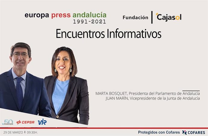 Cartel anunciador del desayuno informativo de Europa Press Andalucía el vicepresidente de la Junta, Juan Marín, y la presidenta del Parlamento, Marta Bosquet, el 29 de marzo de 2021