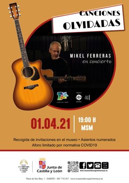 Cartel del concierto de Mikel Ferreras Canciones olvidadas este jueves en el Museo de la Siderurgia y la Minería de Castilla y León.