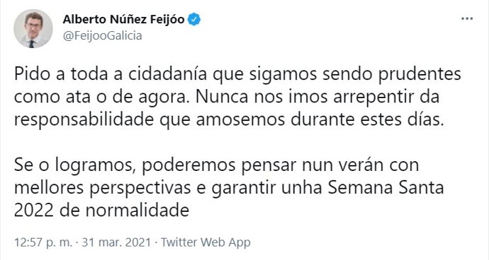 Imagen del mensaje publicado por el presdiente de la Xunta, Alberto Núñez Feijóo, en su perfil de la red social Twitter