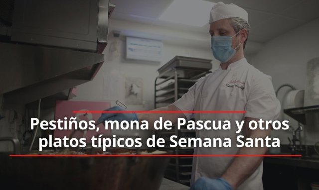 Más allá de las torrijas: otros platos típicos de Semana Santa