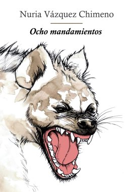 Novella de Núria Vázquez Chimeno 'Ocho mandamientos'