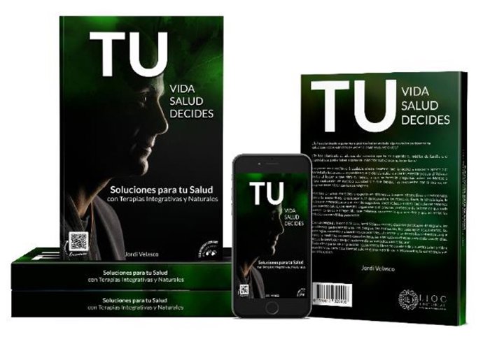 Libro Jordi Velasco, "Tu Vida, Tu Salud, Tú Decides"