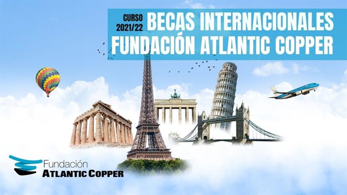 Cartel de la Fundación Atlantic Copper sobre la nueva convocatoria de becas internacionales para universitarios.