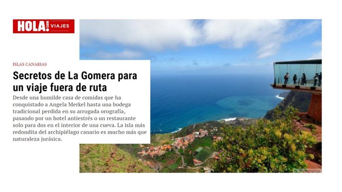 La revista '¡Hola!' muestra los secretos de La Gomera como destino turístico