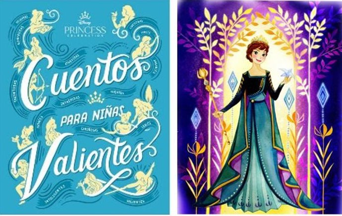 "Cuentos Para Niñas Valientes" Supone El Punto De Partida De La Campaña "Disney Princess Celebration"