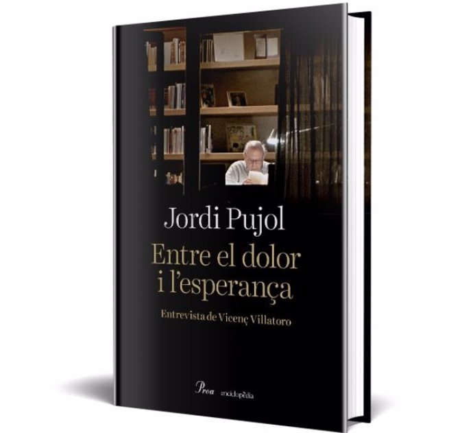 El llibre de l'expresident de la Generalitat Jordi Pujol 'Entre el dolor i l'esperana' disponible a les llibreries a partir del 2 de juny.