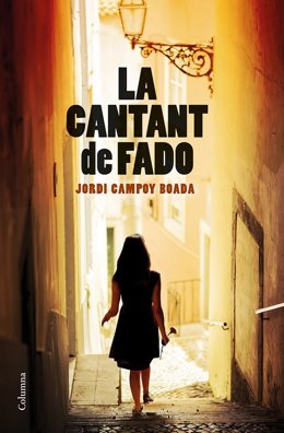 Portada de la novela 'La cantant de fado', de Jordi Campoy (Columna).