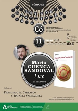 Cartel de la presentación del nuevo libro de Mario Cuenca Sandoval, 'Lux'.