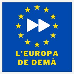 El PE y la CE en Barcelona impulsan el podcast 'L'Europa de Dem' por la Conferencia sobre el Futuro de Europa
