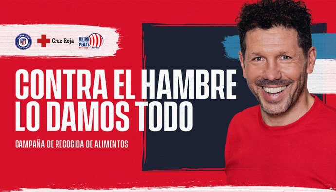 Imagen de la campaña solidaria 'Contra el hambre lo damos todo', impulsada por Diego Pablo Simeone y su familia, junto a la Fundación Atlético de Madrid y la Unión de Peñas en beneficio de Cruz Roja