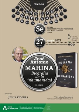 El Centro Andaluz de las Letras presenta 'Biografía de la inhumanidad', el nuevo libro de José Antonio Marina