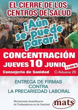 Cartel convocando una concentración frente a la Consejería de Sanidad contra el cierre de los centros de salud