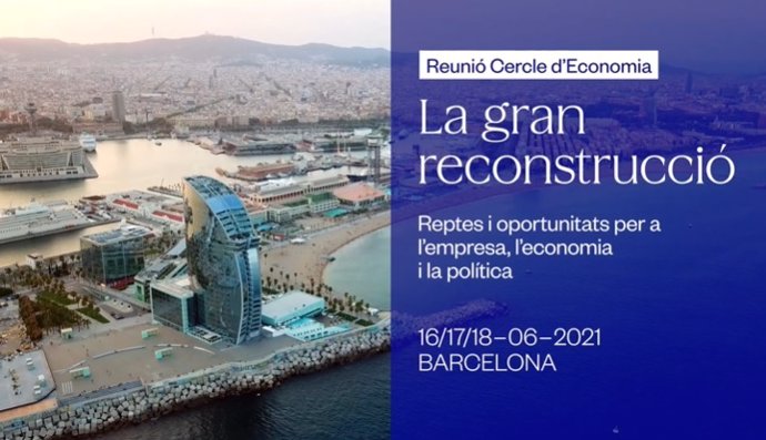 Archivo - El Cercle d'Economia celebrará la XXXVI Reunió Cercle d'Economia (RCE) bajo el título 'La gran reconstrucción, retos y oportunidades para la empresa, la economía y la política' los días 16, 17 y 18 de junio en el W Barcelona