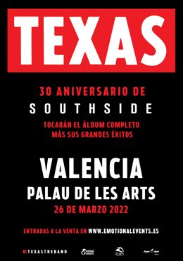 La banda de pop rock escocesa Texas actuará en el Palau de les Arts de Valncia el sábado 26 de marzo de 2022, dentro de una gira que les llevará por escenarios de varias ciudades españolas.