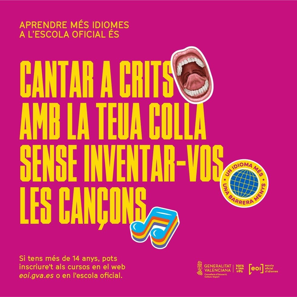 La Conselleria de Educación, Cultura y Deporte ha iniciado, con el lema 'Un idioma más, una barrera menos', una campaña informativa dirigida a los jóvenes a partir de 14 años para estudiar lenguas en las EOI.