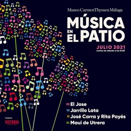 Cartel del ciclo de conciertos Música en el Patio del Museo Carmen Thyssen Málaga