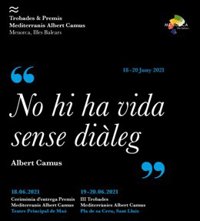 Las Trobades Albert Camus reivindican la importancia del diálogo en detrimento de la polémica y el insulto