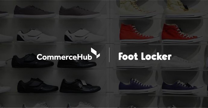 CommerceHub Announces Four-Year Agreement with Foot Locker Europe to Drive Ecommerce Growth