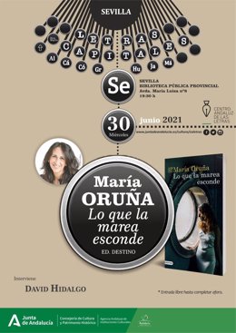 El Centro Andaluz de las Letras presenta en Sevilla 'Lo que la marea esconde', el nuevo libro de María Oruña